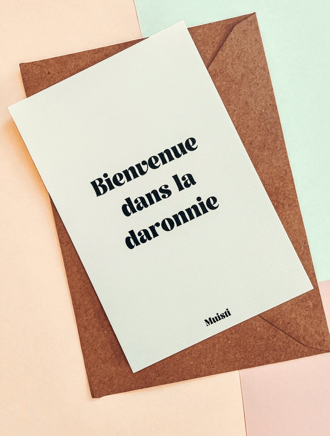 Carte Postale - Bienvenue dans la daronnie - Muisti