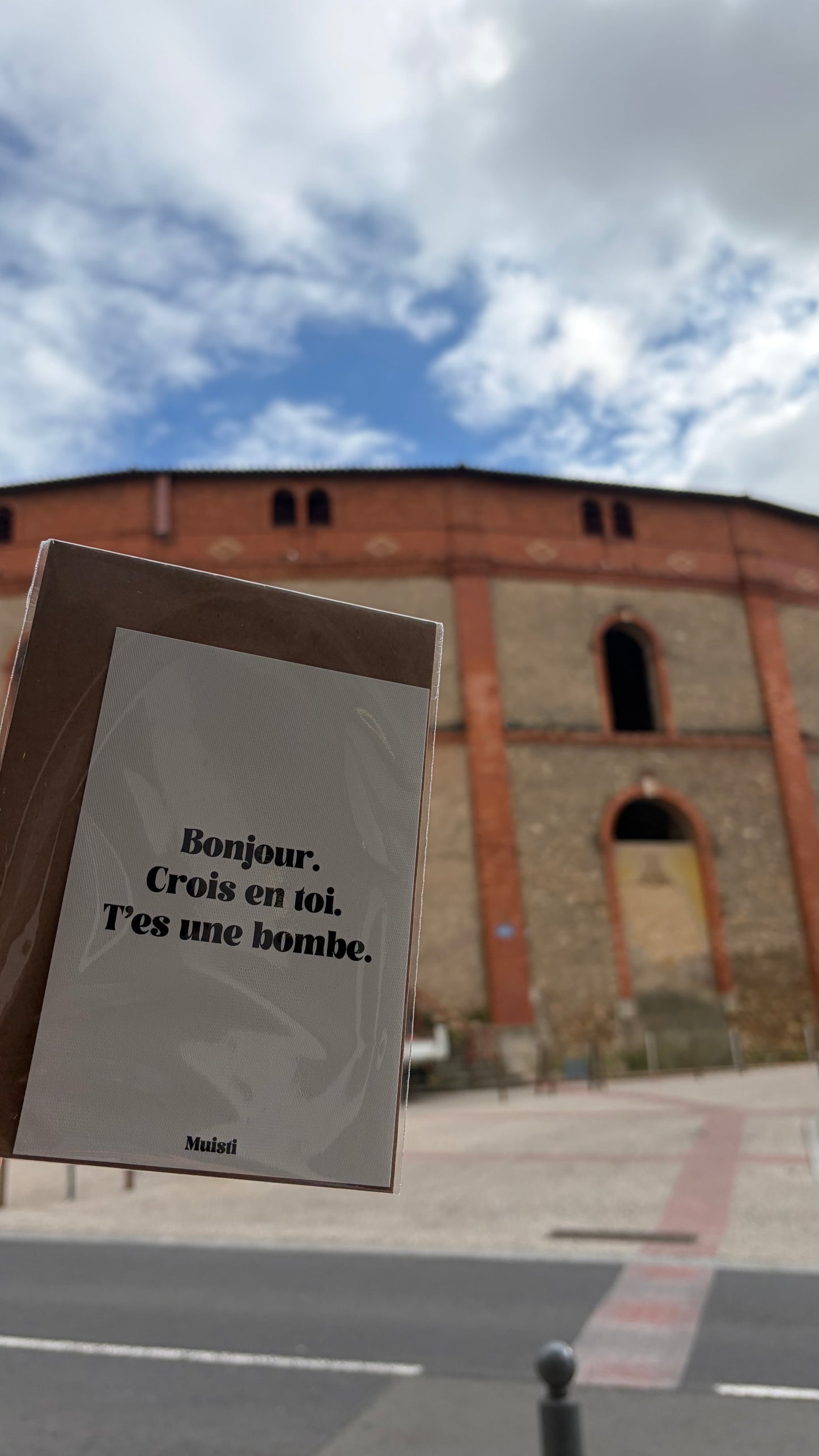 Carte Postale - Bonjour. Crois en toi. T'es une bombe - Muisti